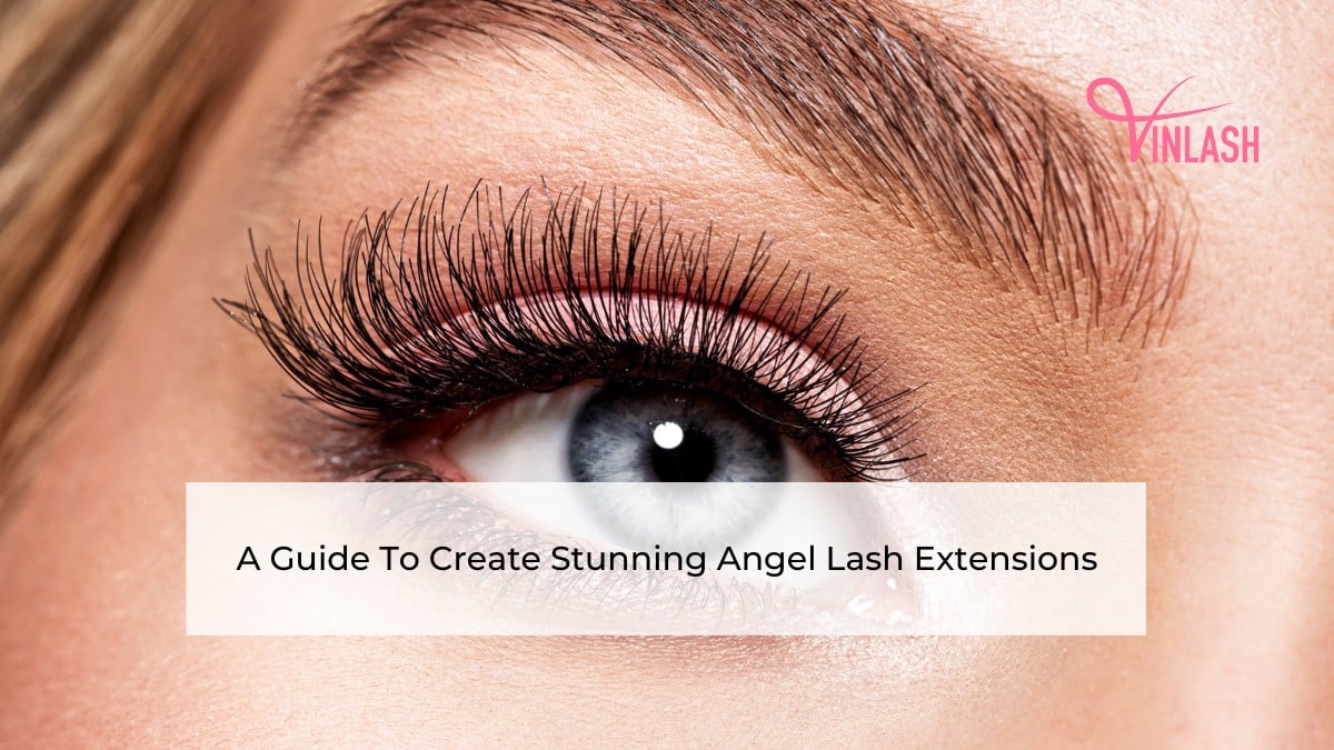 a-guide-to-create-stunning-angel-lash-extensions (1)