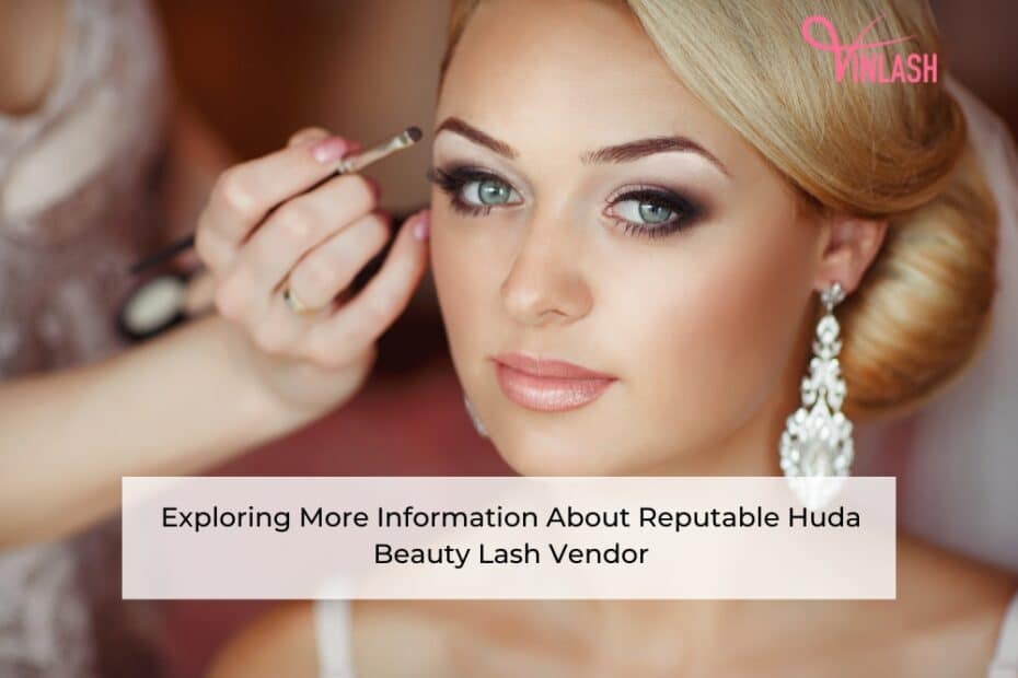 exploring-more-information-about-reputable-huda-beauty-lash-vendor-1